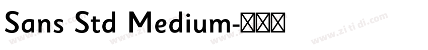 Sans Std Medium字体转换